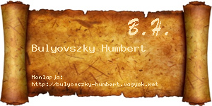 Bulyovszky Humbert névjegykártya